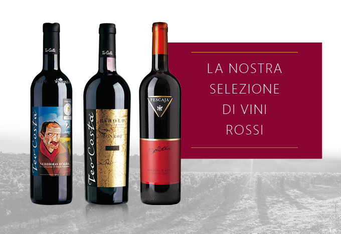 Banner la nostra selezione di vini rossi